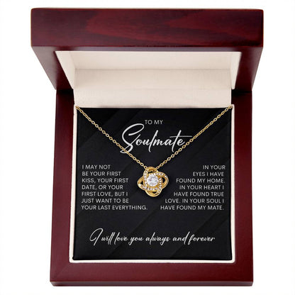 To My Soulmate | I Will Love You Always &amp; Forever - Love Knot Necklace