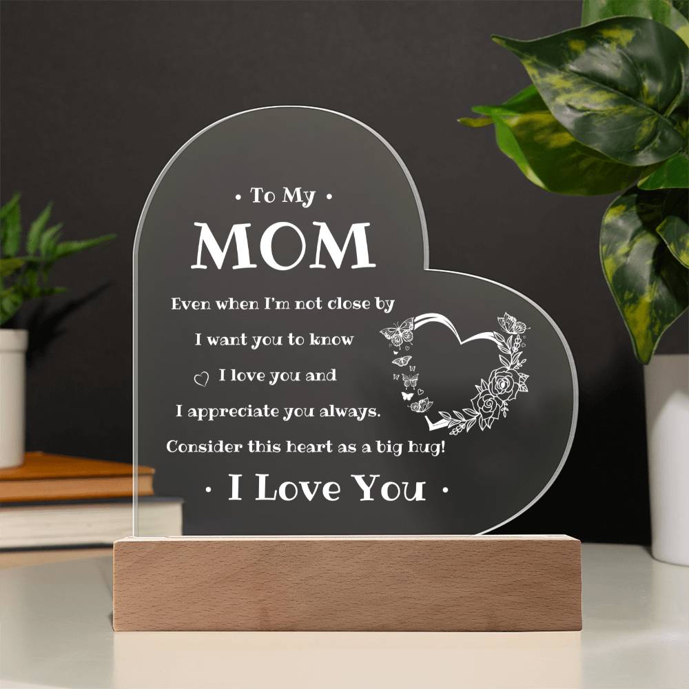 To My Mom | Printed Heart Acrylic Plaque