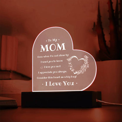 To My Mom | Printed Heart Acrylic Plaque